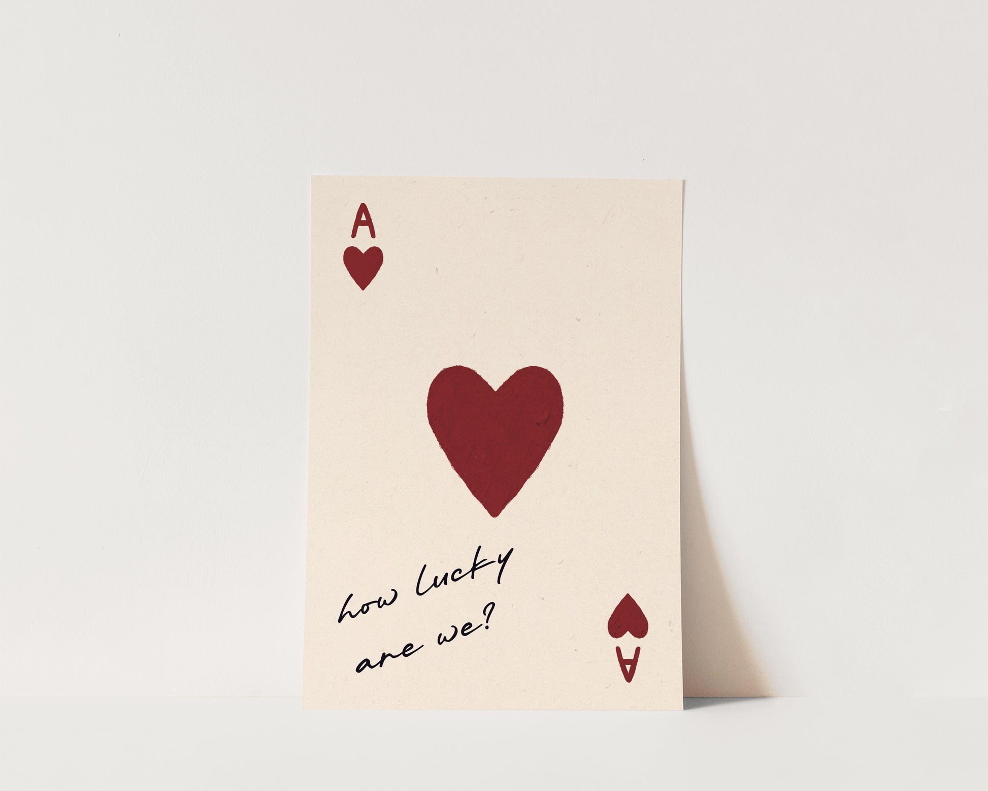 How Lucky Are We playing card wall art print