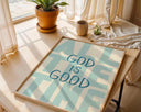 Bedroom decor featuring God Is Good All The Time wall art